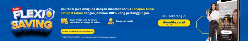 Asuransi Dwiguna Flexi Saving